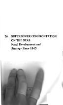 Cover for Superpower confrontation on the seas