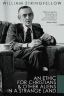 Cover for An Ethic for Christians and Other Aliens in a Strange Land