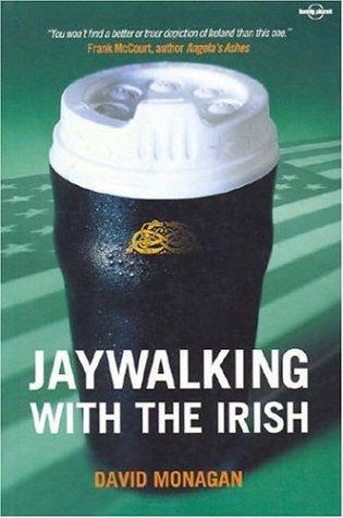 Cover for Jaywalking with the Irish