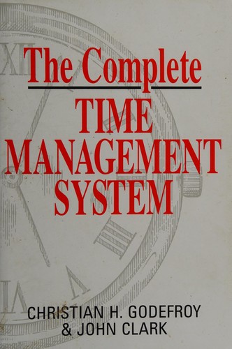 Cover for The complete time management system