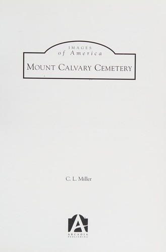 Cover for Mount Calvary Cemetery