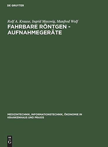 Cover for Fahrbare Roentgen-Aufnahmegeraete (Medizintechnik in Krankenhaus Und Praxis, 2)