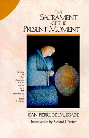 Cover for The Sacrament of the Present Moment