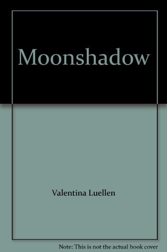 Cover for Moonshadow.