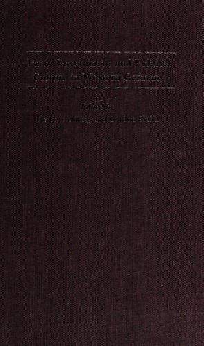 Cover for Party government and political culture in Western Germany