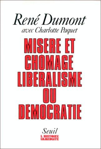 Cover for Misère et chômage, libéralisme ou démocratie