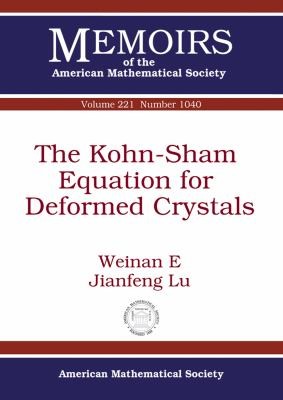 Cover for The Kohnsham Equation For Deformed Crystals