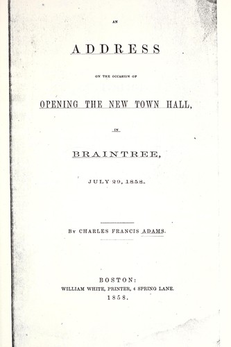 Cover for An address on the occasion of opening the new town hall in Braintree