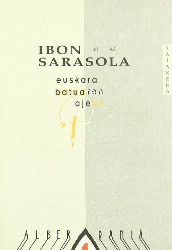 Cover for Euskara batuaren ajeak
