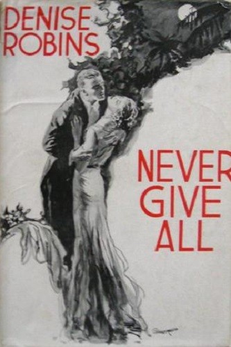 Cover for Never give all