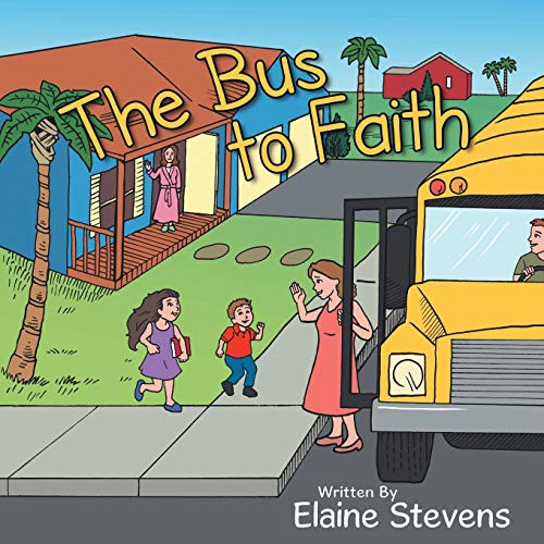 Cover for The Bus to Faith