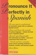 Cover for Pronounce it perfectly in Spanish