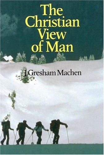 Cover for The Christian View of Man