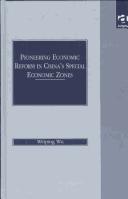 Cover for Pioneering Economic Reform in China's Special Economic Zones