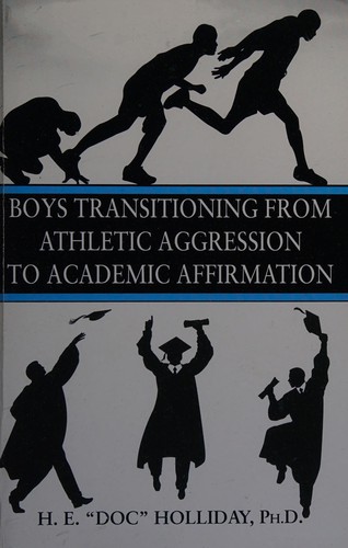 Cover for Boys transitioning from athletic aggression to academic affirmation