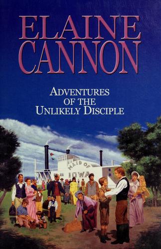 Cover for Adventures of the unlikely disciple
