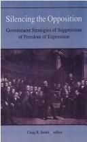 Cover for Silencing the Opposition