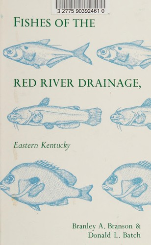 Cover for Fishes of the Red River drainage, Eastern Kentucky