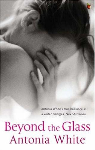Cover for Beyond the Glass (Virago Modern Classics)