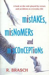 Cover for Mistakes, Misnomers and Misconceptions