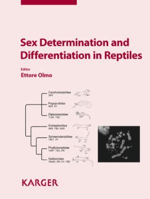 Cover for Sex Determination and Differentiation in Reptiles