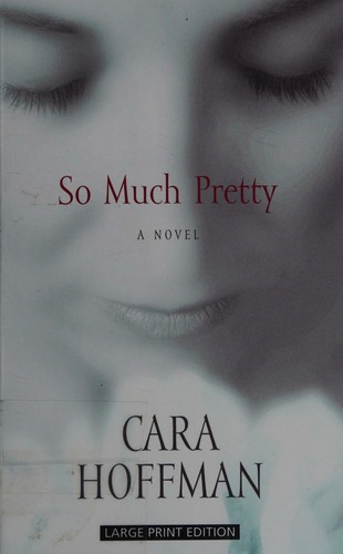 Cover for So much pretty