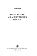 Cover for Cornelius Nepos and ancient political biography