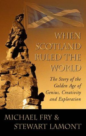 Cover for When Scotland Ruled the World