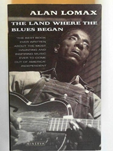 Cover for The land where the blues began