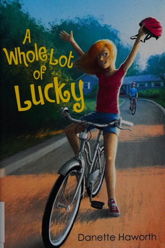 Cover for A whole lot of lucky