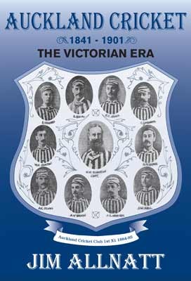 Cover for Auckland cricket,1841-1901