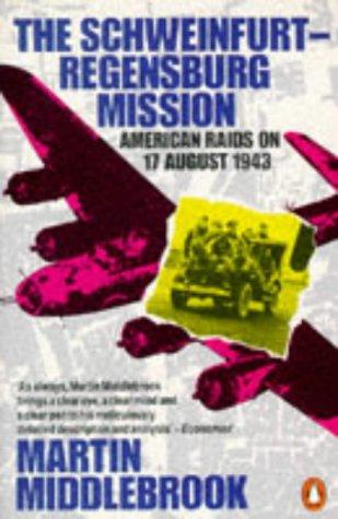 Cover for The Schweinfurt-Regensburg Mission