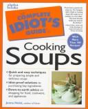 Cover for The Complete Idiot's Guide to Soups
