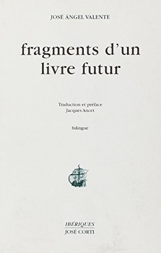 Cover for Fragments d'un livre futur (bilingue, livre non massicoté)
