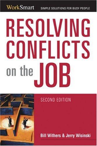 Cover for Resolving Conflicts on the Job (Worksmart)