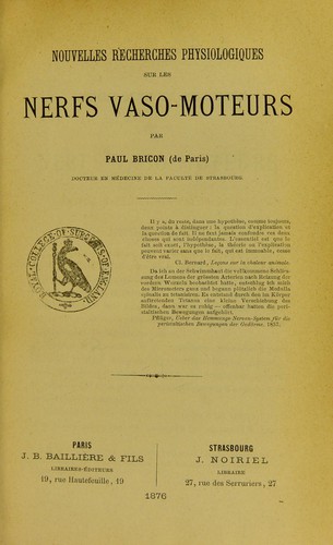 Cover for Nouvelles recherches physiologiques sur les nerfs vaso-moteurs