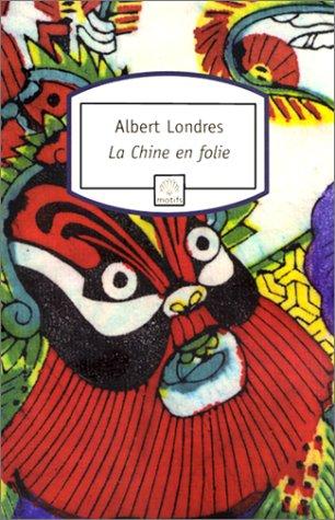 Cover for La Chine en folie