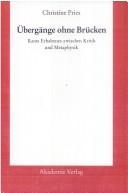 Cover for Uebergaenge Ohne Brueken Kants Erhabenes Zwischen Kritik Und Metaphysik (Acta humaniora)