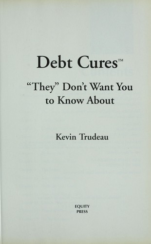 Cover for Debt cures "they" don't want you to know about
