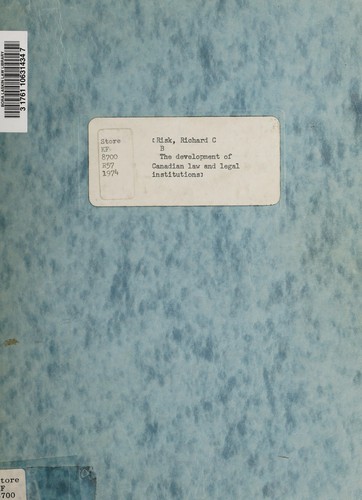 Cover for The development of Canadian law and legal institutions.
