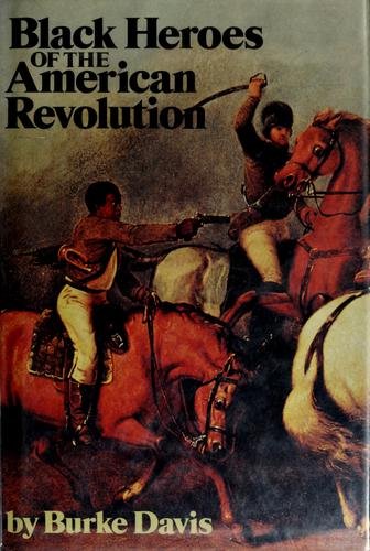 Cover for Black heroes of the American Revolution