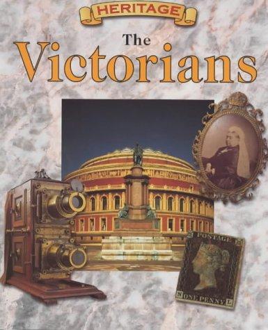 Cover for The Victorians (British Heritage)