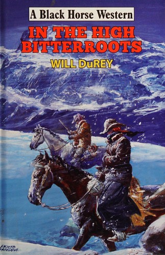 Cover for In the high bitterroots
