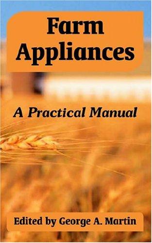 Cover for Farm Appliances A Practical Manual