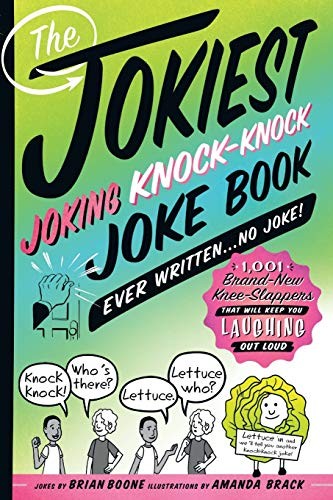 Cover for Jokiest Joking Knock-Knock Joke Book Ever Written...No Joke!