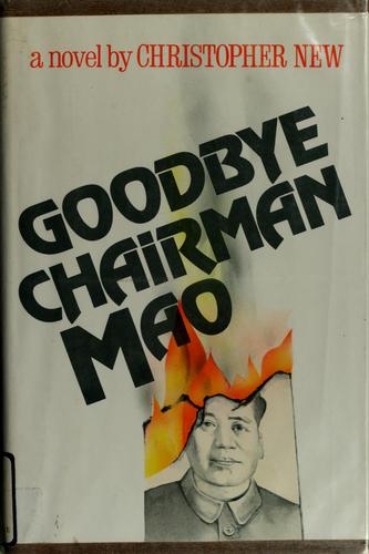 Cover for Goodbye Chairman Mao
