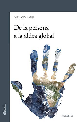Cover for De la persona a la aldea global