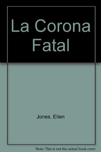 Cover for La Corona Fatal