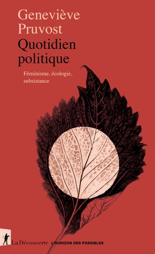 Cover for Quotidien politique : féminisme, écologie, subsistance