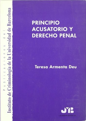Cover for Principio acusatorio y Derecho Penal.